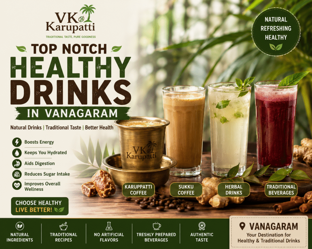 Best Healthy Drinks in Vanagaram