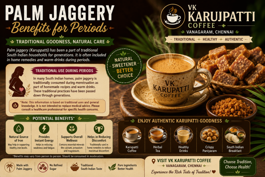 Palm Jaggery Benefits for Periods