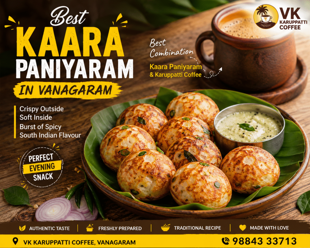 Best Kaara Paniyaram in Vanagaram